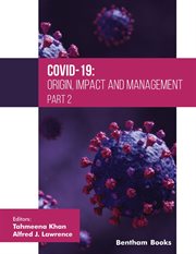 COVID-19: Origin, Impact and Management (Part 2) cover image cdn