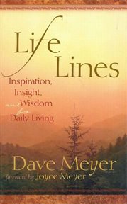 Life Lines : Inspiration, Insight, and Wisdom for Daily Living cover image cdn