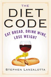 The Diet Code : Revolutionary Weight Loss Secrets from Da Vinci and the Golden Ratio cover image cdn