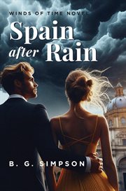 Spain after Rain : Winds of Time Novel cover image cdn