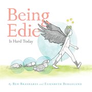Being Edie Is Hard Today cover image cdn