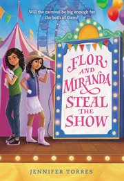 Flor and Miranda Steal the Show cover image cdn