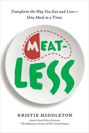 MeatLess : Transform the Way You Eat and Live--One Meal at a Time cover image cdn