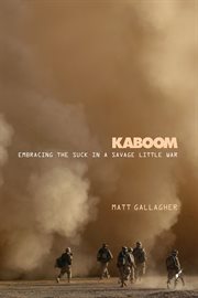 Kaboom : Embracing the Suck in a Savage Little War cover image cdn