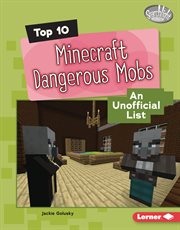 Top 10 Minecraft Dangerous Mobs : An Unofficial List cover image cdn