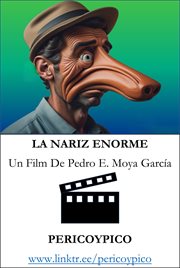 La Nariz Enorme. Un Film De Pericoypico cover image cdn