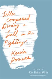 Letter Composed During a Lull in the Fighting : Poems cover image cdn
