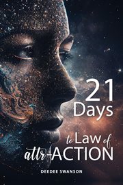21 Days to Laws of attr-ACTION cover image cdn