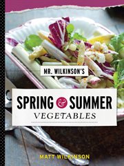 Mr. Wilkinson's Spring and Summer Vegetables cover image cdn