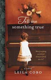 Tell Me Something True cover image cdn