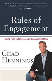 Rules of Engagement : Finding Faith and Purpose in a Disconnected World cover image cdn