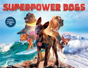 Superpower Dogs cover image cdn