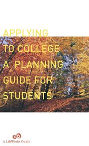 Applying to College : A Planning Guide for Students cover image cdn