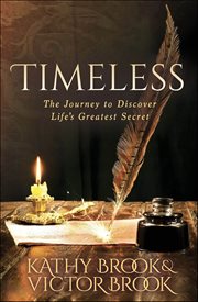 Timeless : The Journey to Life's Greatest Secret cover image cdn