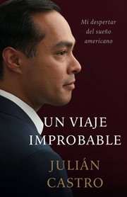 Un Viaje Improbable : Mi despertar del sue o americano cover image cdn