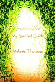 Confessions of Grace : My Survival Guide cover image cdn