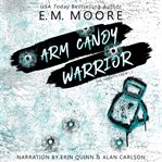 Arm Candy Warrior cover image cdn