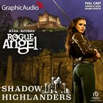 Shadow Highlanders [Dramatized Adaptation] cover image cdn