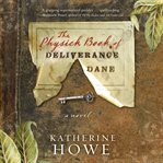 The Physick Book of Deliverance Dane cover image cdn