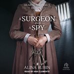 A Surgeon and a Spy cover image cdn