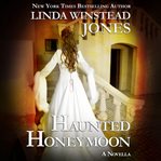 Haunted Honeymoon cover image cdn