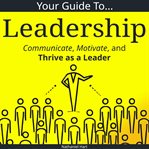 Your Guide to Leadership cover image cdn