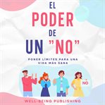 El Poder De Un "no" Cortés cover image cdn