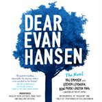 Dear Evan Hansen: The Novel cover image cdn