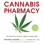 Cannabis Pharmacy : The Practical Guide to Medical Marijuana -- Revised and Updated cover image cdn