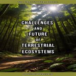 Challenges and Future of Terrestrial Ecosystems cover image cdn