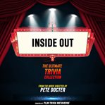 Inside Out: The Ultimate Trivia Collection cover image cdn