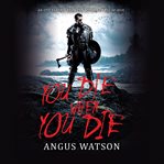 You Die When You Die cover image cdn