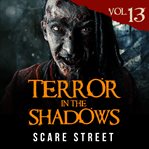 Terror in the Shadows Volme 13 cover image cdn