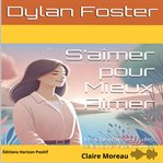 S'aimer Pour Mieux Aimer cover image cdn