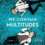 We Contain Multitudes cover image cdn