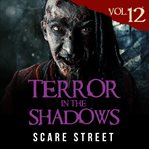 Terror in the Shadows Volme 12 cover image cdn