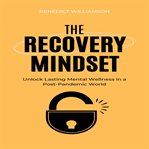 The Recovery Mindset cover image cdn