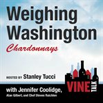 Weighing Washington Chardonnays cover image cdn