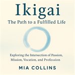 Ikigai: The Path to a Fulfilled Life cover image cdn