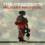 The Prepper's Military Protocol cover image cdn