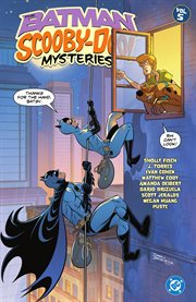 The Batman & Scooby-Doo Mysteries. Volume 5 cover image cdn