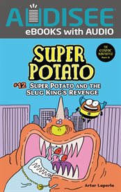 Super Potato and the Slug King's Revenge. Volume 12 cover image cdn
