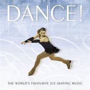 Dance! - The World's Favourite Ice-Dancing Music cover image cdn
