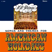 Songs And Themes For American Holidays (Remaster From The Original Alshire Tapes) cover image cdn