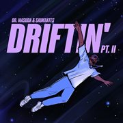 Driftin' Pt. Ii cover image cdn