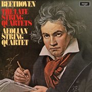 Beethoven: The Late String Quartets cover image cdn