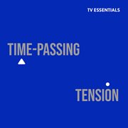 Tv Essentials - Time-Passing Tension cover image cdn