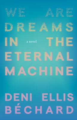 We are dreams in the eternal machine  cover image cdn