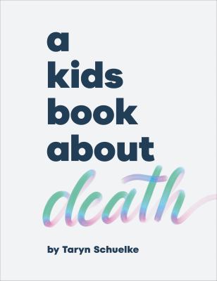 A kids book about death  cover image cdn
