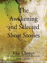 The Awakening and Selected Short Stor cover image cdn